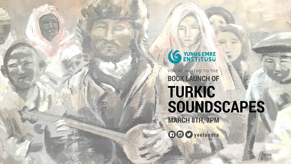 Book Launch: Turkic Soundscapes From Shamanic Voices to Hip-Hop