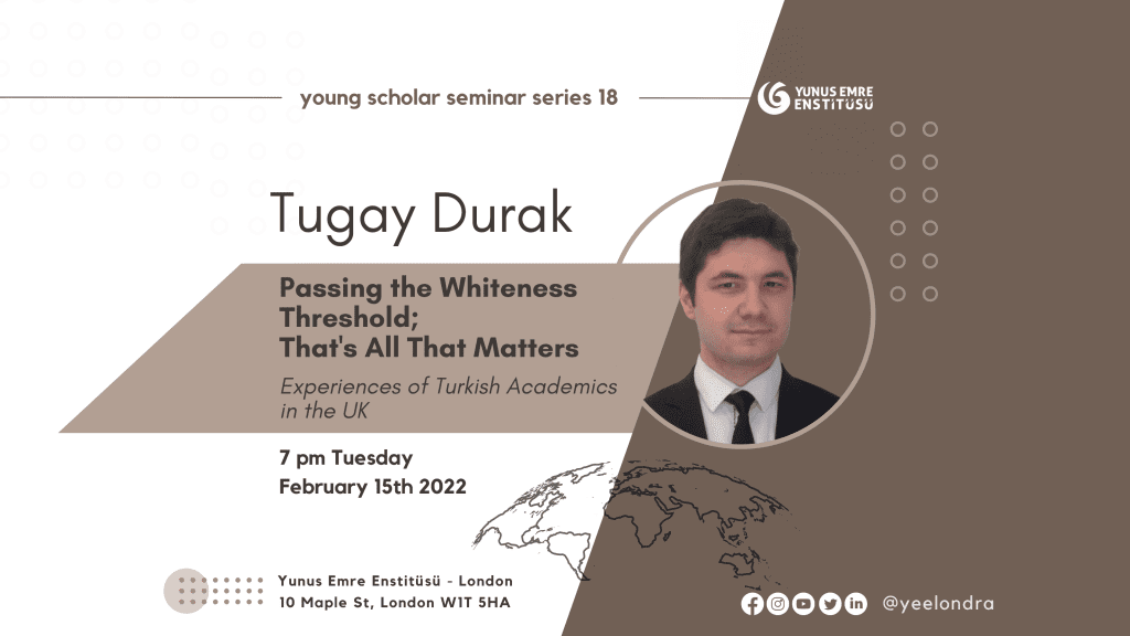 Young Scholars Series: Discussing the Experiences of Turkish Academics in the UK with Tugay Durak