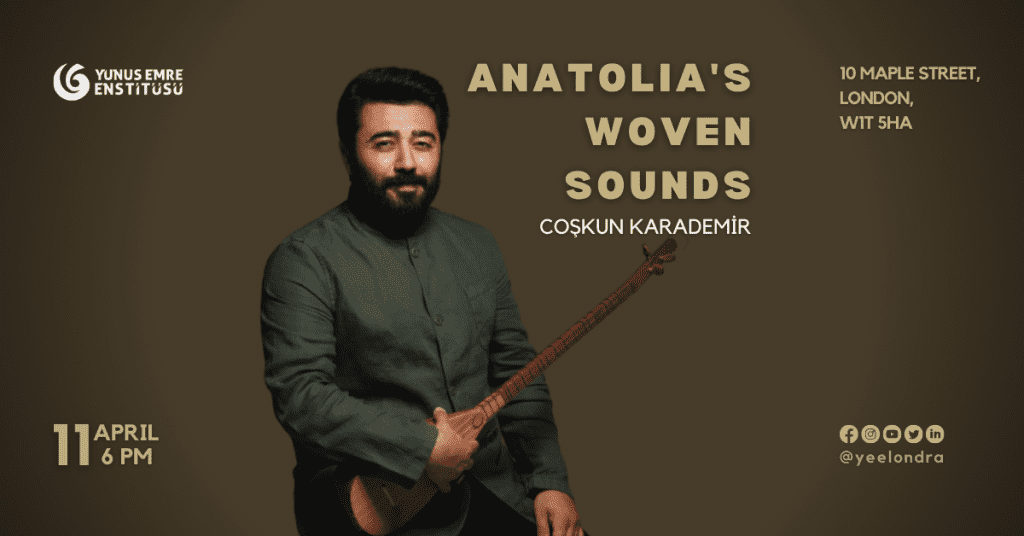 Anatolia's Woven Sounds | Coşkun Karademir