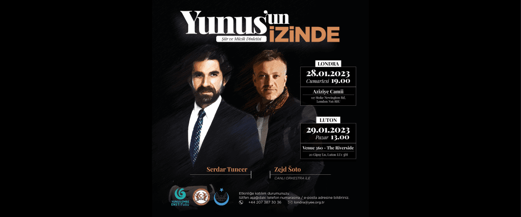 ‘Yunus’un Izinde’ Sufi Music Concert and Poetry Recital in London with Serdar Tuncer and Zejd Šoto