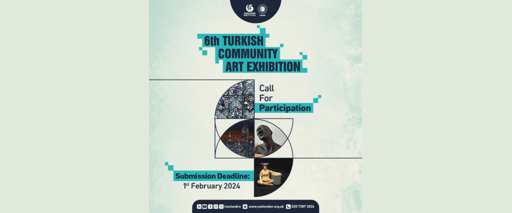 6th Turkish Community Art Exhibition | Call for Participation