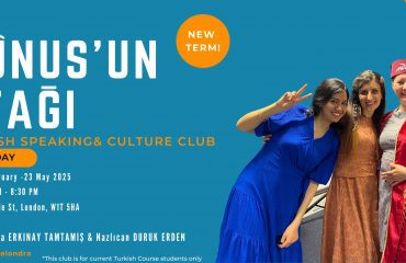 Yûnus’un Otağı: Turkish Speaking & Culture Club