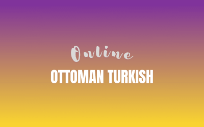 Ottoman Turkish (for Beginners)